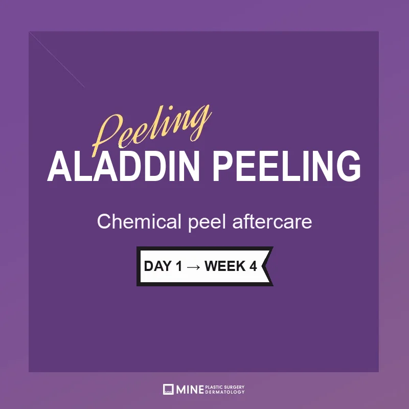 Cover card for the chemical peel aftercare guide to Aladdin Peeling at MINE Clinic Seoul